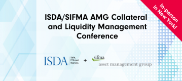 ISDA/SIFMA AMG Collateral and Liquidity Management