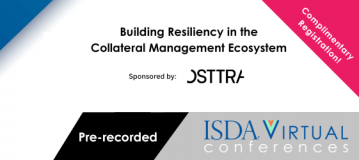 Building Resiliency in the Collateral Management Ecosystem
